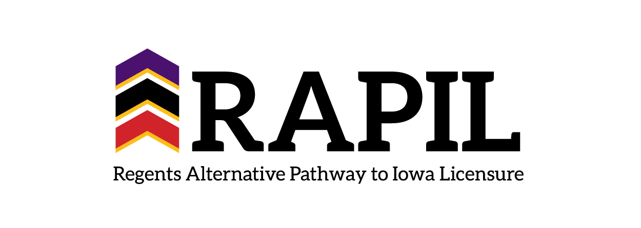 RAPIL - Regents Alternative Pathway to Iowa Licensure